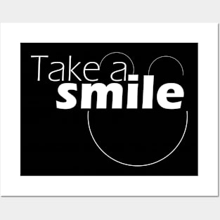 take a smile Posters and Art